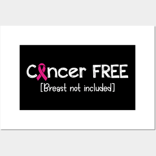 Cancer FREE- Breast Cancer Gifts Breast Cancer Awareness Posters and Art